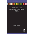 Pensions and Informal Sector in India