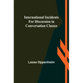 International Incidents for Discussion in Conversation Classes