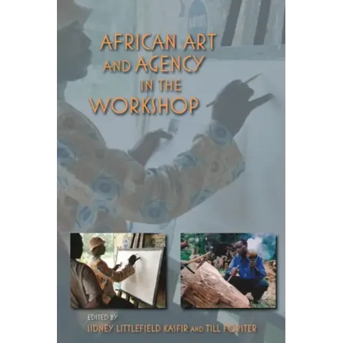 African Art and Agency in the Workshop
