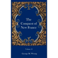 The Conquest of New France