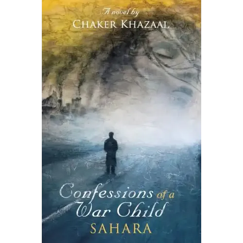Confessions of a War Child (Sahara)