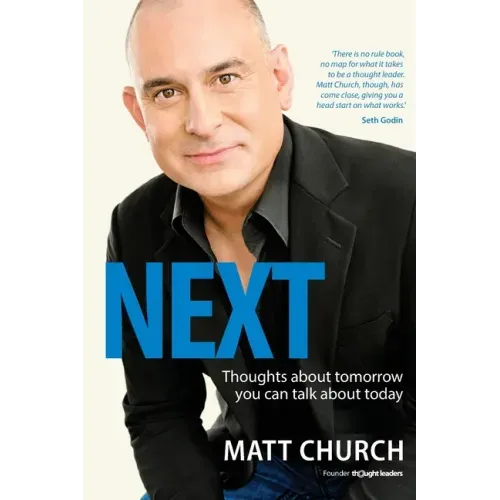 Next: Thoughts about tomorrow you can talk about today