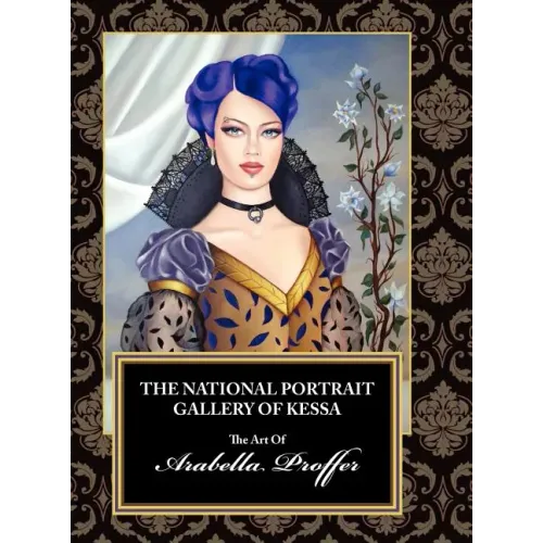 The National Portrait Gallery of Kessa: The Art of Arabella Proffer