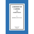 A Hermit of Carmel and Other Poems