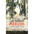 Spiritual Formation: Attention Along the Way
