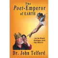 The Poet-Emperor of Earth: An in-Depth Dialogue with the Deity