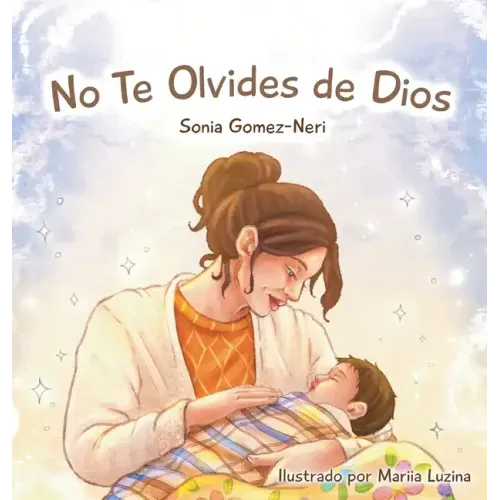 No Te Olvides de Dios