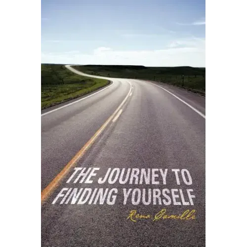 The Journey to Finding Yourself
