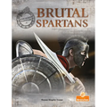 Brutal Spartans