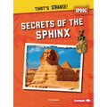 Secrets of the Sphinx