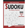 Sudoku For Adults & Seniors: 500 Hard to Extreme: : Keep Your Brain Young