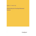 Historical Record of the Royal Sherwood Foresters
