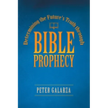 Determining the Future's Truth Through Bible Prophecy