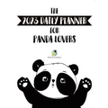 The 2023 Daily Planner for Panda Lovers