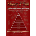 Money & You: Excellerated Business Success Model