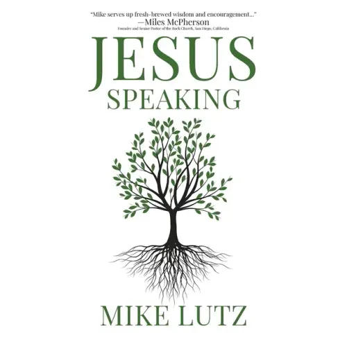 Jesus Speaking: Daily Encouragement from His Words