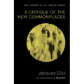 A Critique of the New Commonplaces