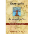 Grafted in the Jewish Olive Tree