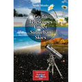 Go-To Telescopes Under Suburban Skies