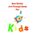 Boo Books Art Prompt Book for Kids: Creative Drawing Prompts