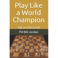 Play Like a World Champion: Tigran Petrosian