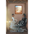 A Pearl from the House on Queen Street