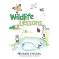 Wildlife Lessons