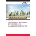La diversidad religiosa en centros docentes