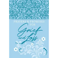 Prayers & Promises for Grief and Loss