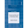 Rising Powers and Economic Crisis in the Euro Area