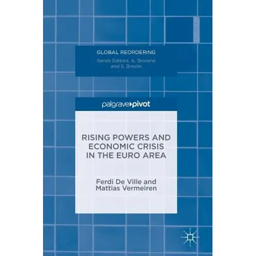 Rising Powers and Economic Crisis in the Euro Area