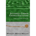 Successful Common Criteria Evaluations: A Practical Guide for Vendors