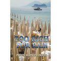 Too Rich For Rain