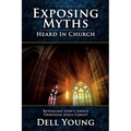 Exposing Myths Heard in Church: Revealing God's Grace through Jesus Christ