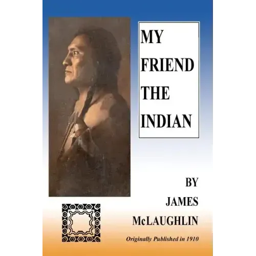 My Friend The Indian