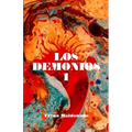 Los demonios: Volumen 1