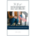 The First Deployment
