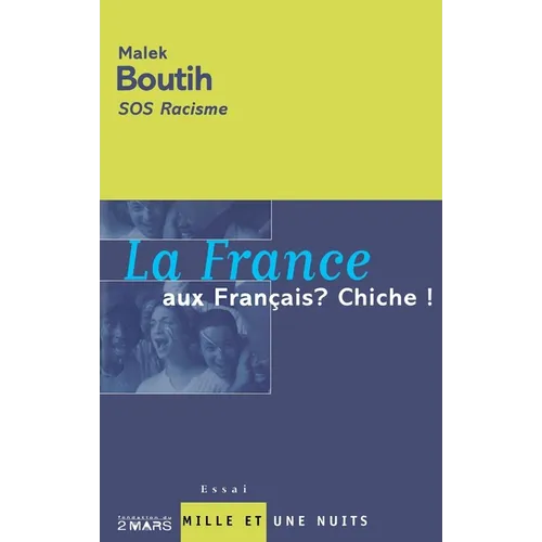 La France aux Français ? Chiche !