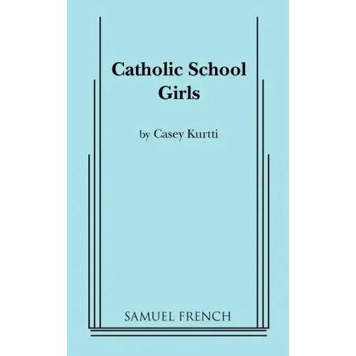 Catholic School Girls