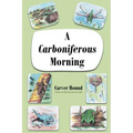 A Carboniferous Morning