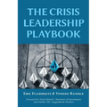 The Crisis Leadership Playbook