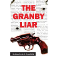 The Granby Liar