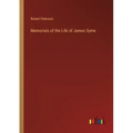 Memorials of the Life of James Syme