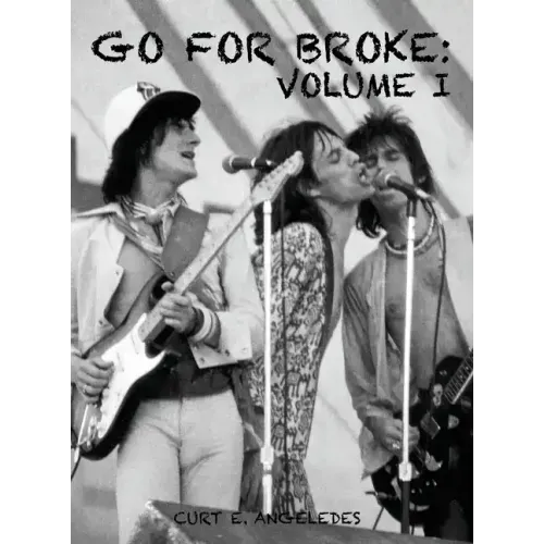 Go For Broke: Volume I