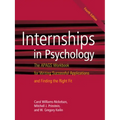 Internships in Psychology: The Apags Workbook for Writing Successful Applications and Finding the Right Fit