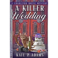 A Killer Wedding (A Charleton House Mystery Book 2)