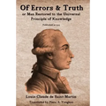 Of Errors & Truth: Man Restored to the Universal Principle of Knowledge
