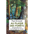 Au plaisir des forêts