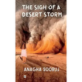 The Sigh of a Desert Storm