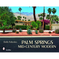 Palm Springs Mid-Century Modern
